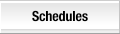 Schedules